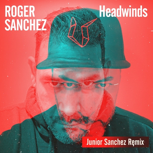 Roger Sanchez - Headwinds (Junior Sanchez Extended Remix) [VAULT010DJ]